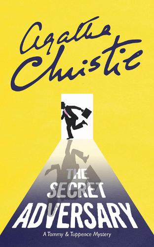 The Secret Adversary: A Tommy & Tuppence Mystery (Paperback)