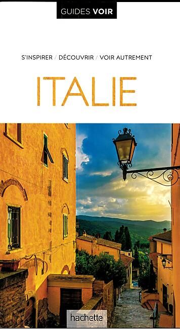 HACHETTE - GUIDE VOIR ITALIE