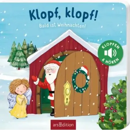 ars Edition Klopf, klopf! Bald ist Weihnachten!
