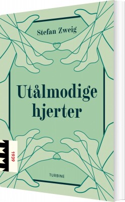 Utålmodige Hjerter - Stefan Zweig - Bog