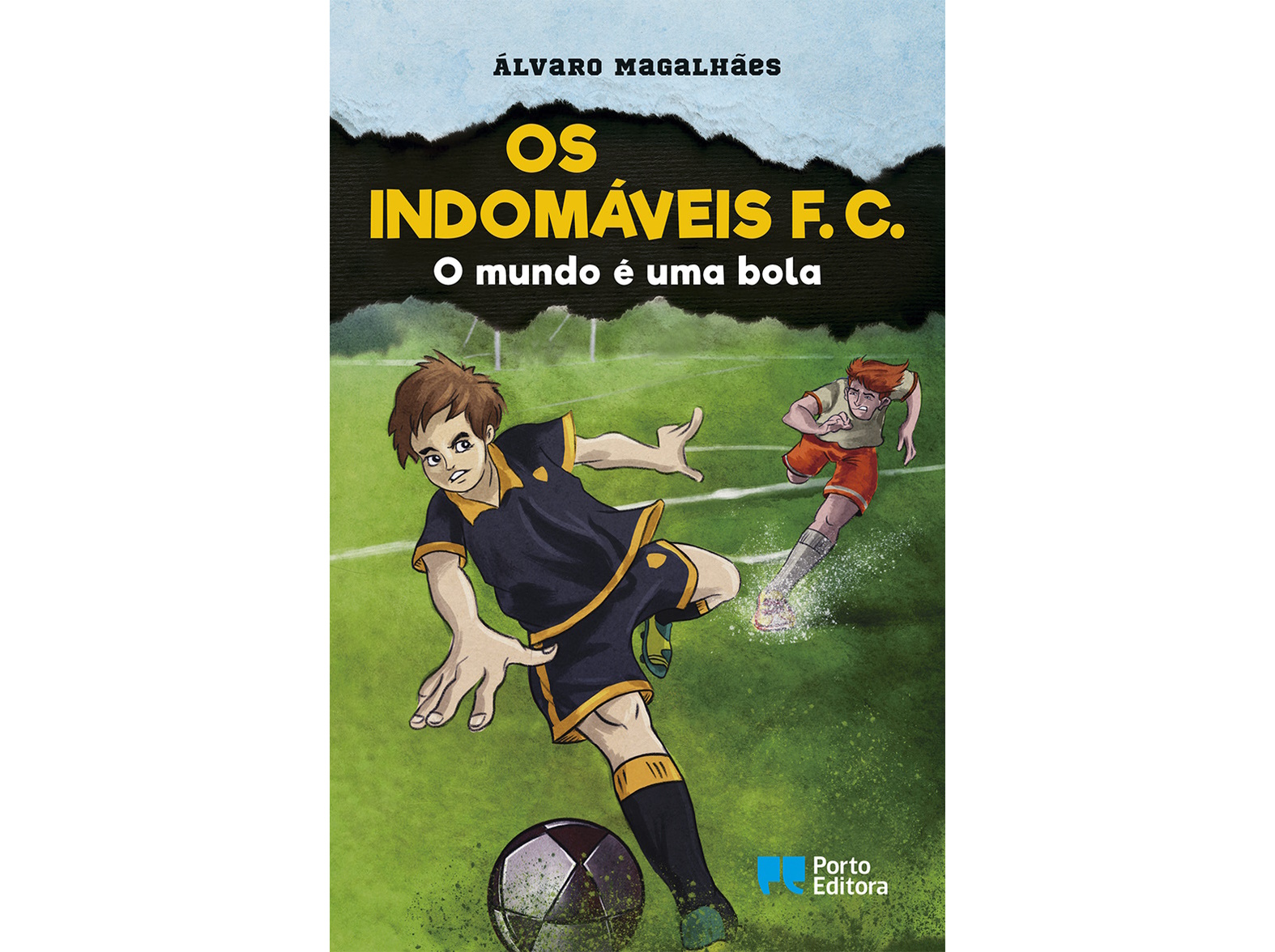 OS INDOMAVEIS FC-O MUNDO É UMA BOLA