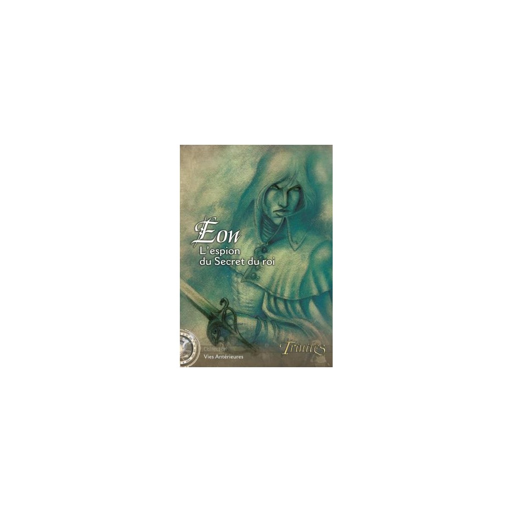 Trinités - Eon : l'Espion du Roi