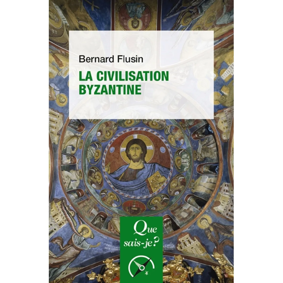 La civilisation byzantine