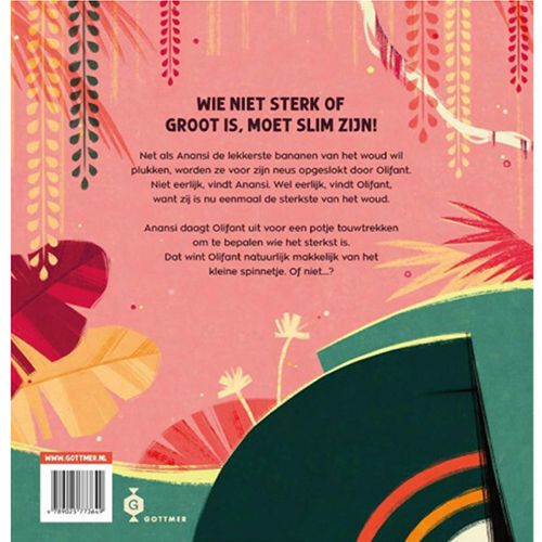 Uitgeverij gottmer anansi de spin sterker dan olifant