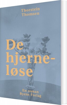 De Hjerneløse - Thorstein Thomsen - Bog