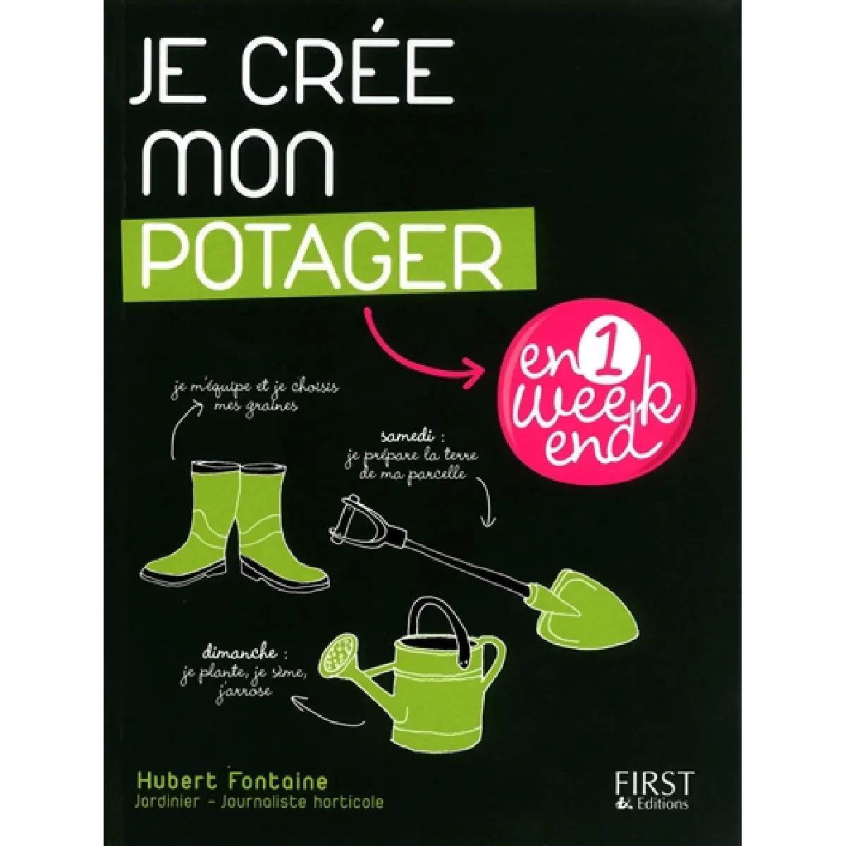 Je crée mon potager en 1 week-end · Occasion