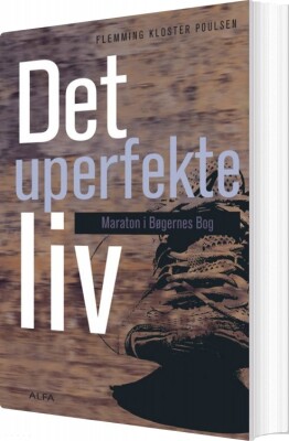 Det Uperfekte Liv - Flemming Kloster Poulsen - Bog