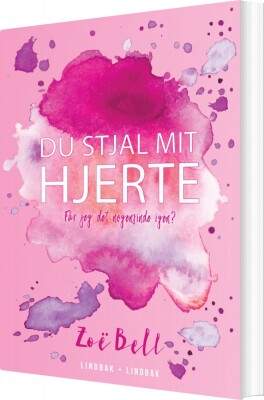Du Stjal Mit Hjerte - Zoe Bell - Bog