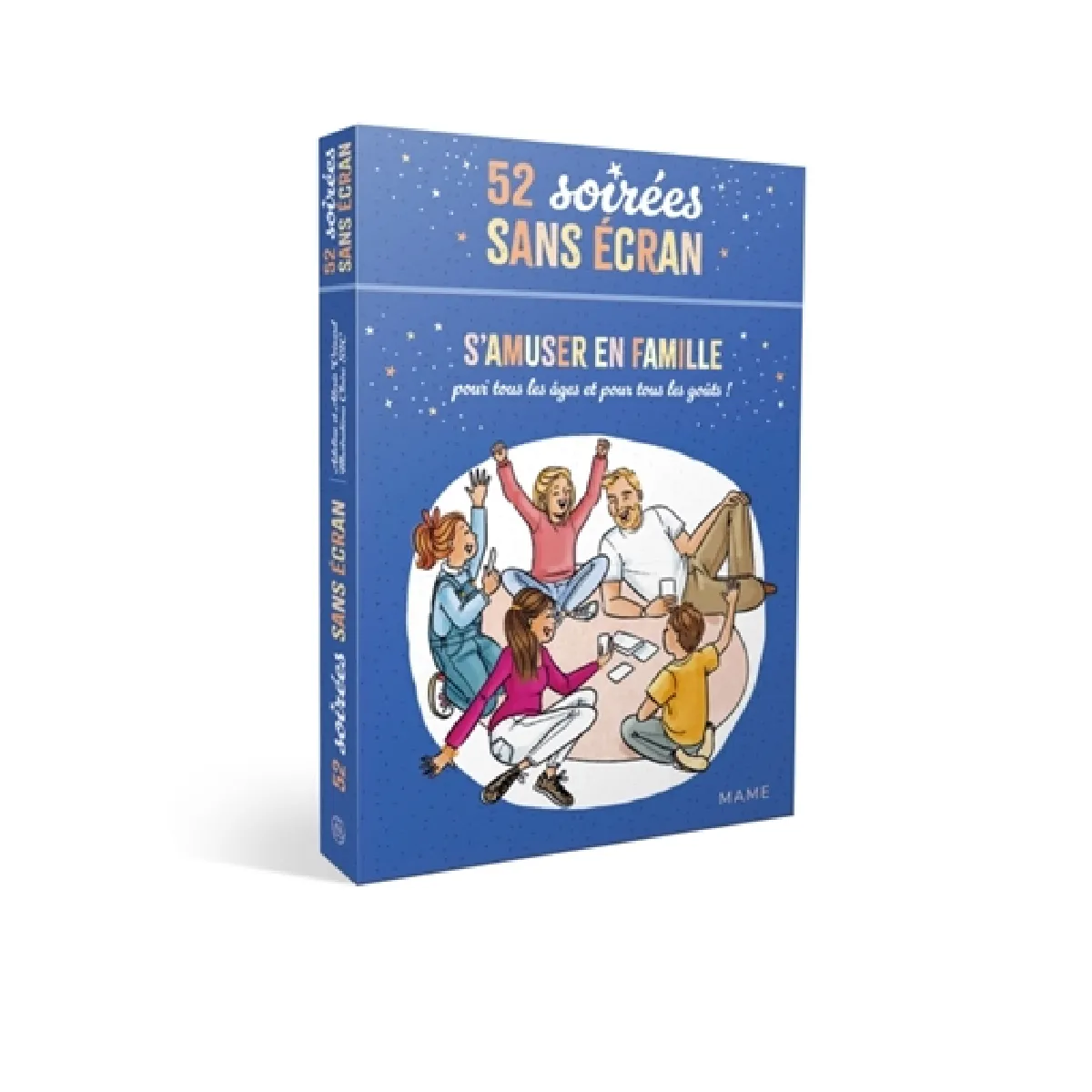 52 soirées sans écran : s'amuser en famille : pour tous les âges et pour tous les goûts !