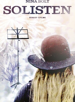 Solisten - Roman - Nina Bolt - Bog