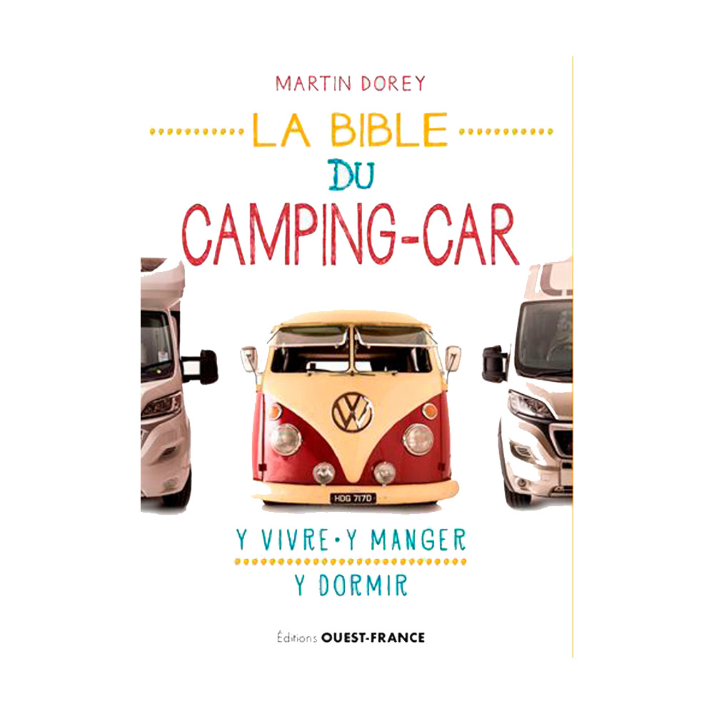 Guide OUEST-FRANCE La Bible du camping-car