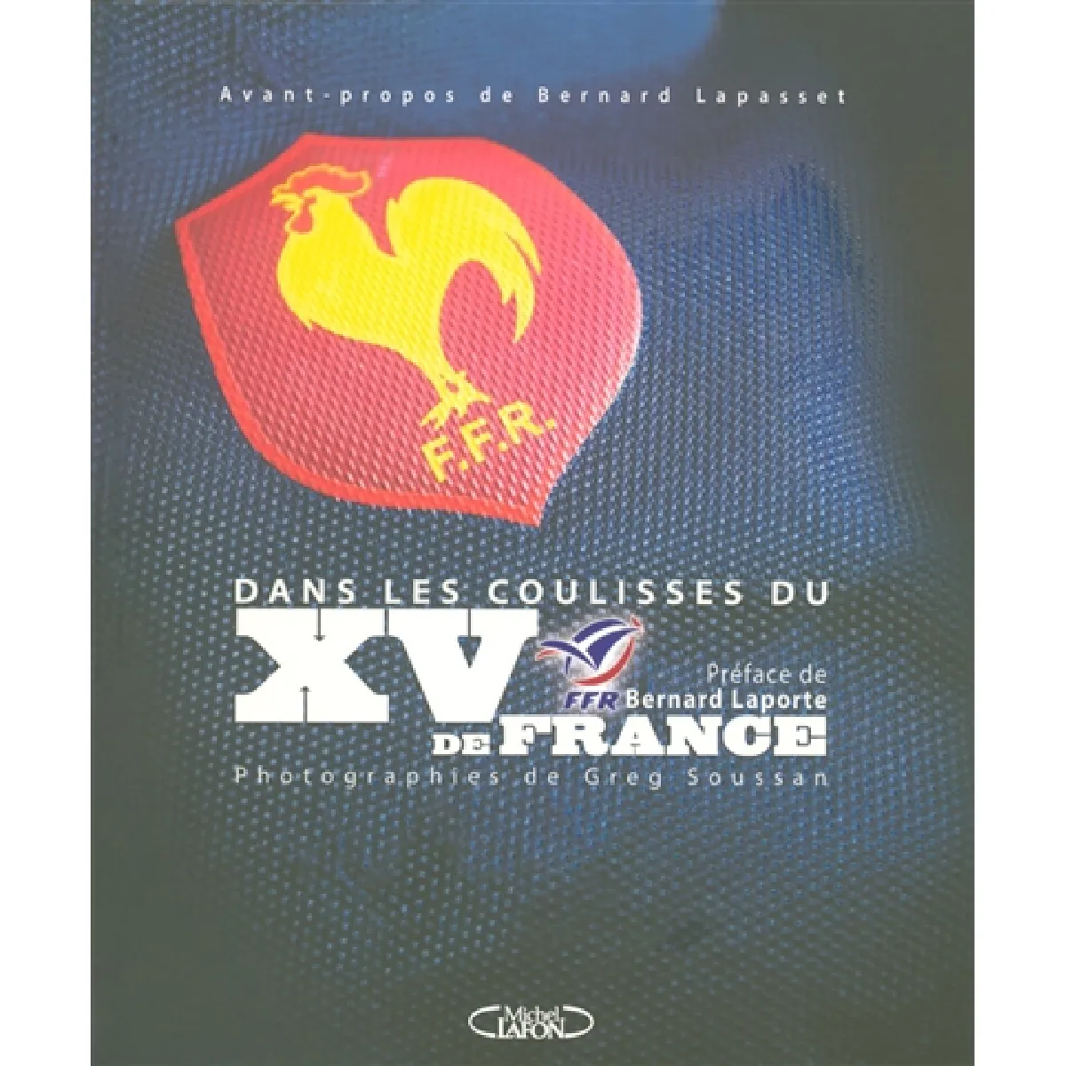 Dans les coulisses du XV de France · Occasion