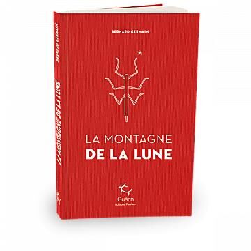GUERIN - LA MONTAGNE DE LA LUNE