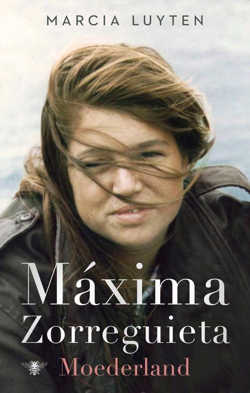 Biografie - Máxima Zorreguieta - Hardcover - Nederlands