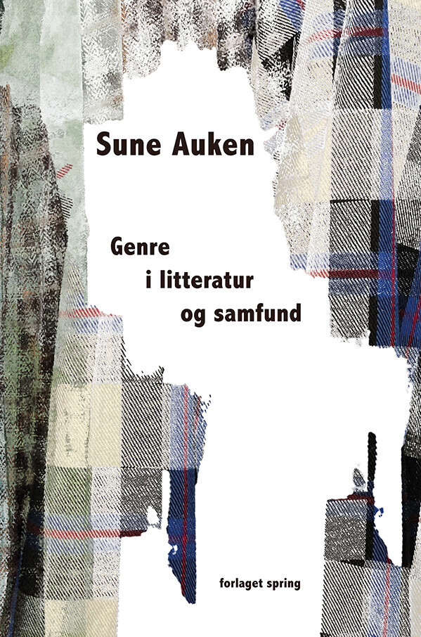 Genre I Litteratur Og Samfund - Sune Auken - Bog