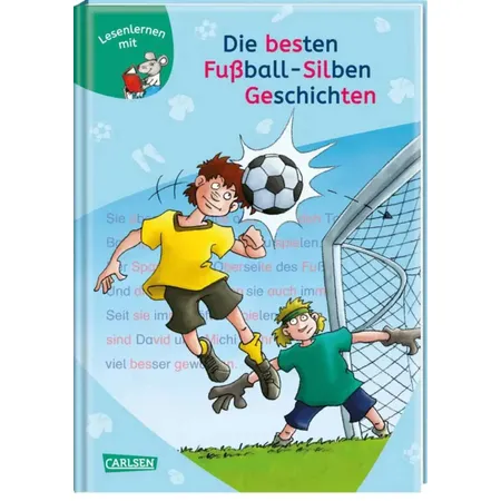 Carlsen Verlag LESEMAUS Sammelbände: Die besten Fußball-Silbengeschichten
