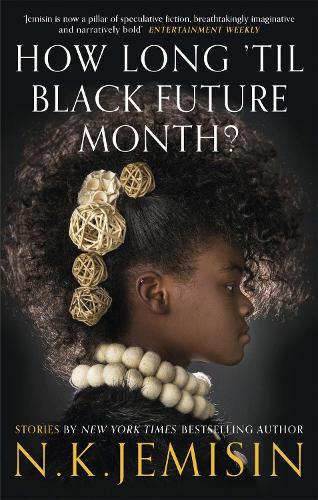 How Long 'til Black Future Month (Paperback)