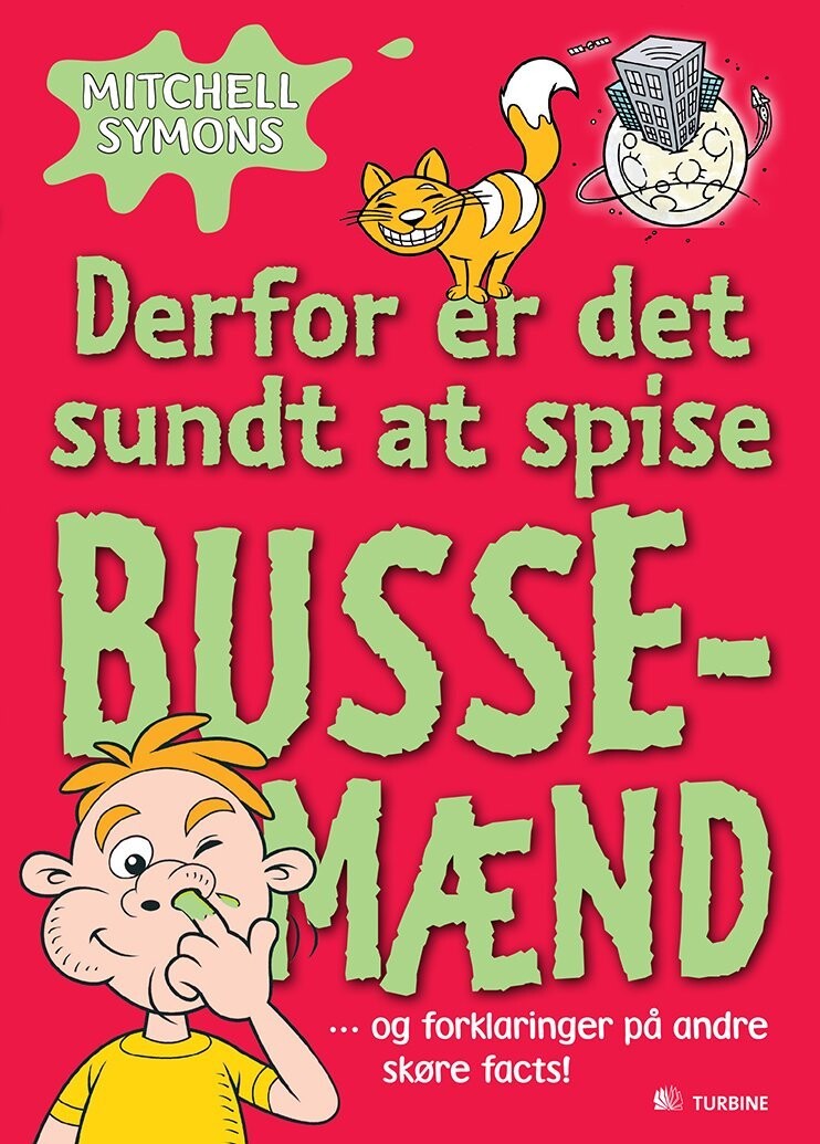 Derfor Er Det Sundt At Spise Bussemænd - Mitchell Symons - Bog