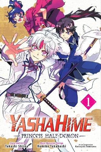 Yashahime: Princess Half-Demon, Vol. 1 - Yashahime: Princess Half-Demon 1 (Paperback)