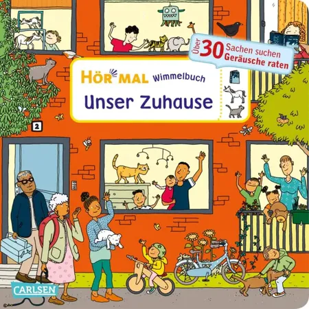 Carlsen Verlag Hör mal (Soundbuch): Wimmelbuch: Unser Zuhause