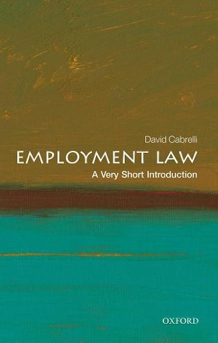Employment Law: A Very Short Introduction - Very Short Introductions (Paperback)