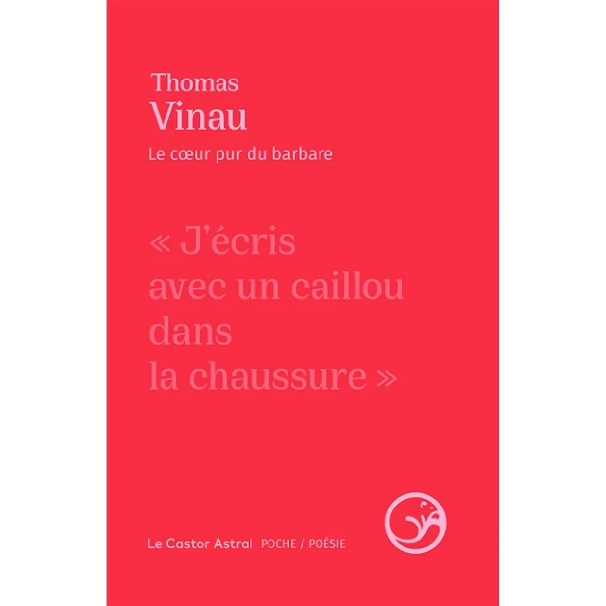Le coeur pur du barbare · Occasion