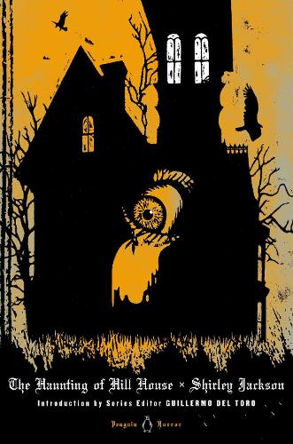 The Haunting of Hill House - Penguin Classic Horror (Hardback)