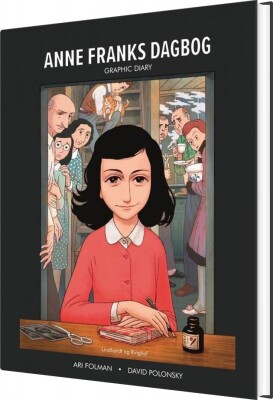 Anne Franks Dagbog Graphic Novel - Anne Frank - Bog