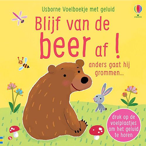 Uitgeverij usborne voelboekje blijf van de beer af!