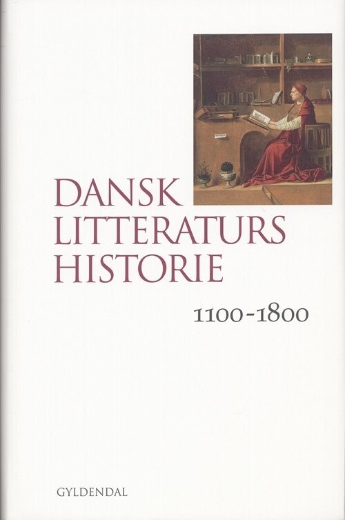 Dansk Litteraturs Historie - Bind 1 - Karen Skovgaard-Petersen - Bog