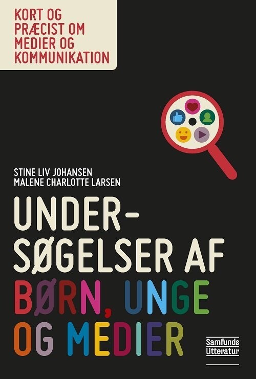 Undersøgelser Af Børn, Unge Og Medier - Malene Charlotte Larsen - Bog