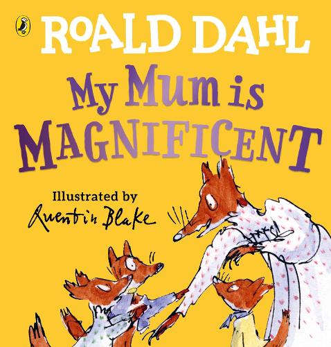 My Mum is Magnificent (Board book)