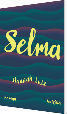 Selma - Hannah Lutz - Bog