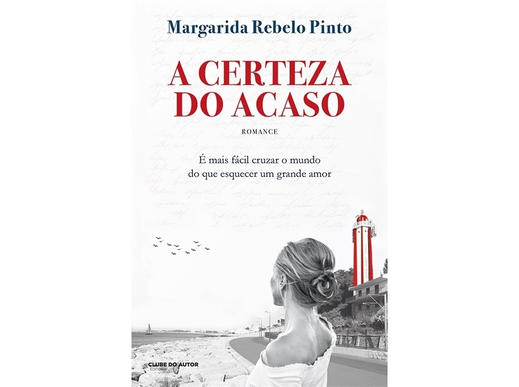 LIVRO A CERTEZA DO ACASO - MARGARIDA REBELO PINTO