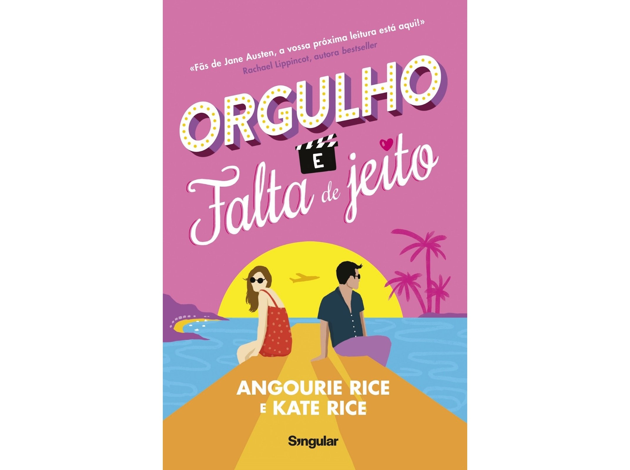 LIVRO ORGULHO E FALTA DE JEITO DE ANGOURIE RICE