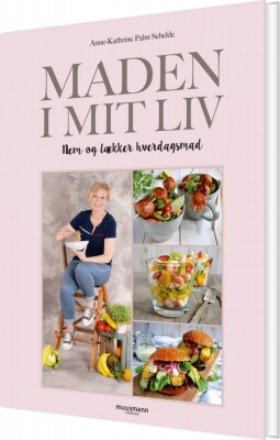 Maden I Mit Liv - Anne-Kathrine Schelde - Bog