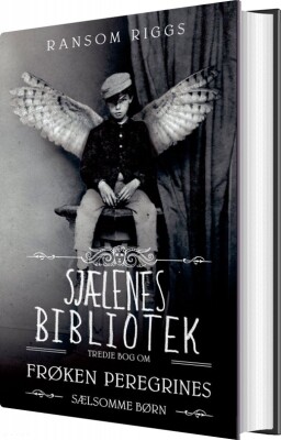 Frøken Peregrines Sælsomme Børn 3 - Sjælenes Bibliotek - Ransom Riggs - Bog