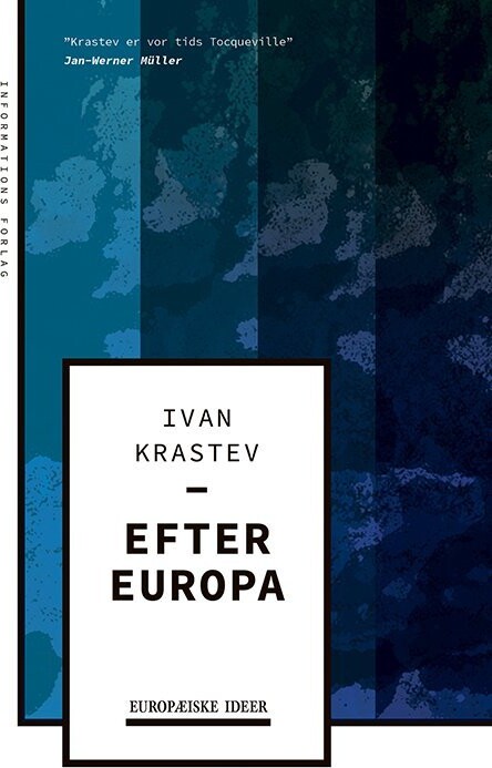Efter Europa - Ivan Krastev - Bog
