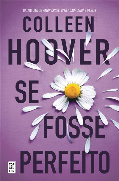 Se Fosse Perfeitode Colleen Hoover