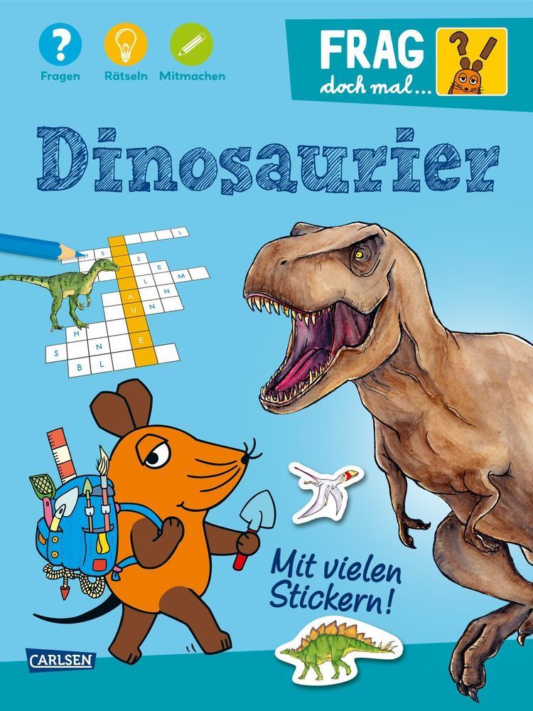 Frag doch mal ... die Maus / Frag doch mal ... die Maus! - Dinosaurier