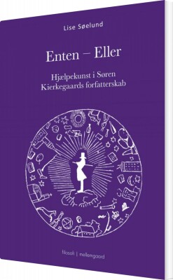 Enten - Eller - Lise Søelund - Bog