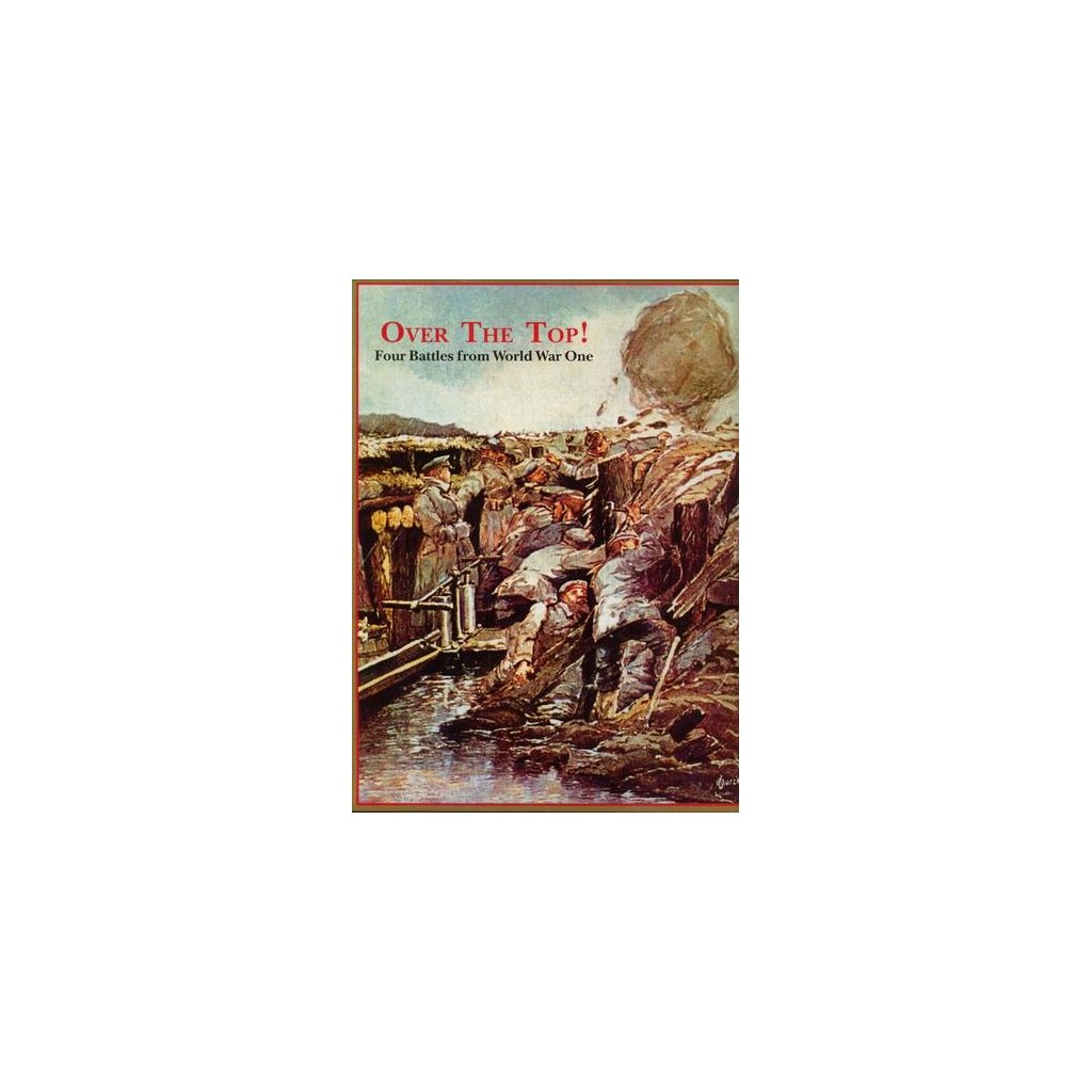 Over The Top! - Four battles from World War One