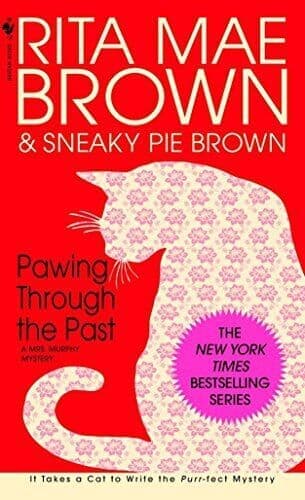 Pawing Through the Past: A Mrs. Murphy Mystery: 8 by Brown, Rita Mae  Paperback Book Pre-Owned English