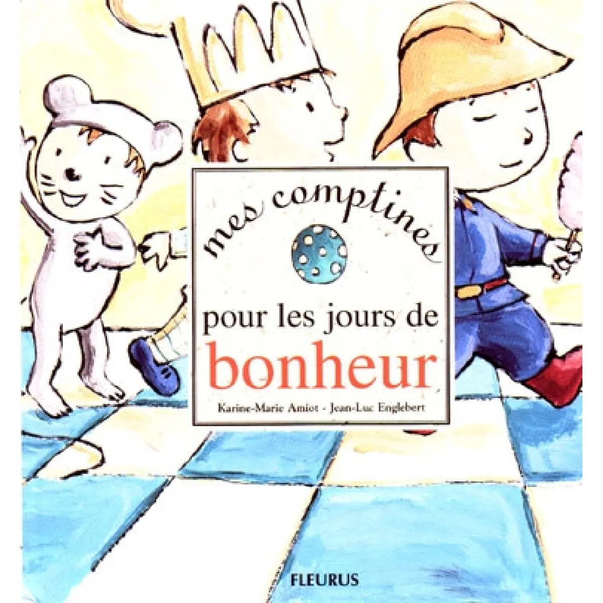 Mes comptines pour les jours de bonheur · Occasion