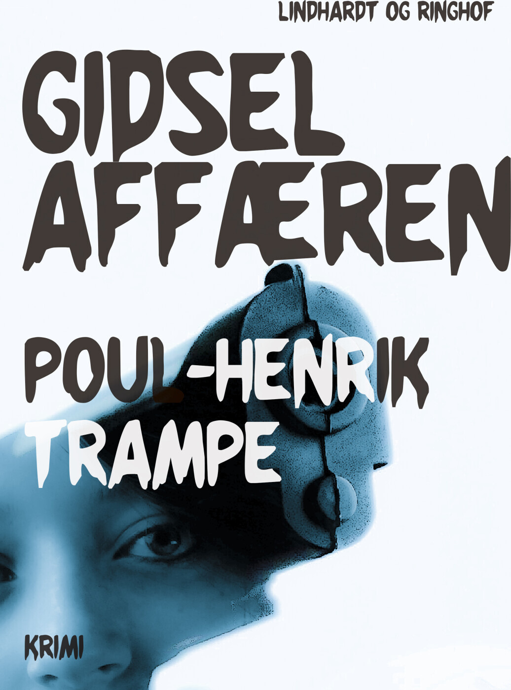 Gidselaffæren - Poul-Henrik Trampe - Bog