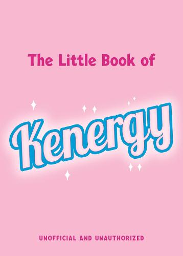 The Little Book of Kenergy (Hardback)