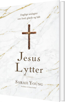 Jesus Lytter - Sarah Young - Bog