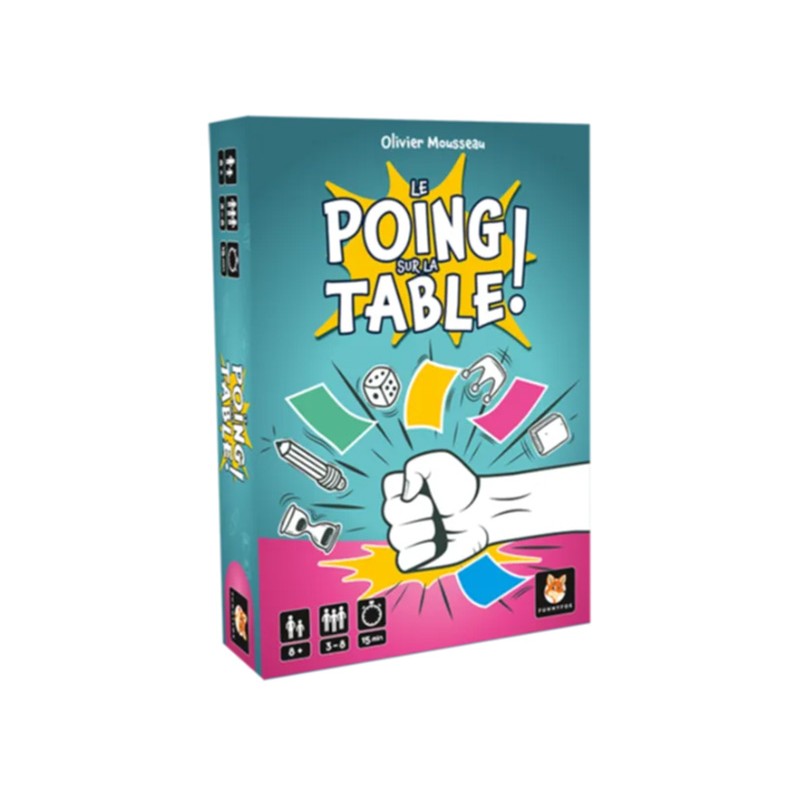 Le poing sur la table