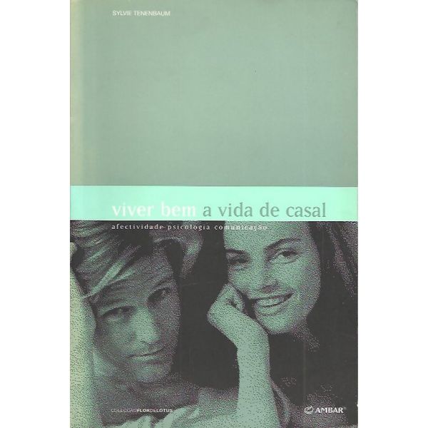 Viver Bem a Vida de Casal