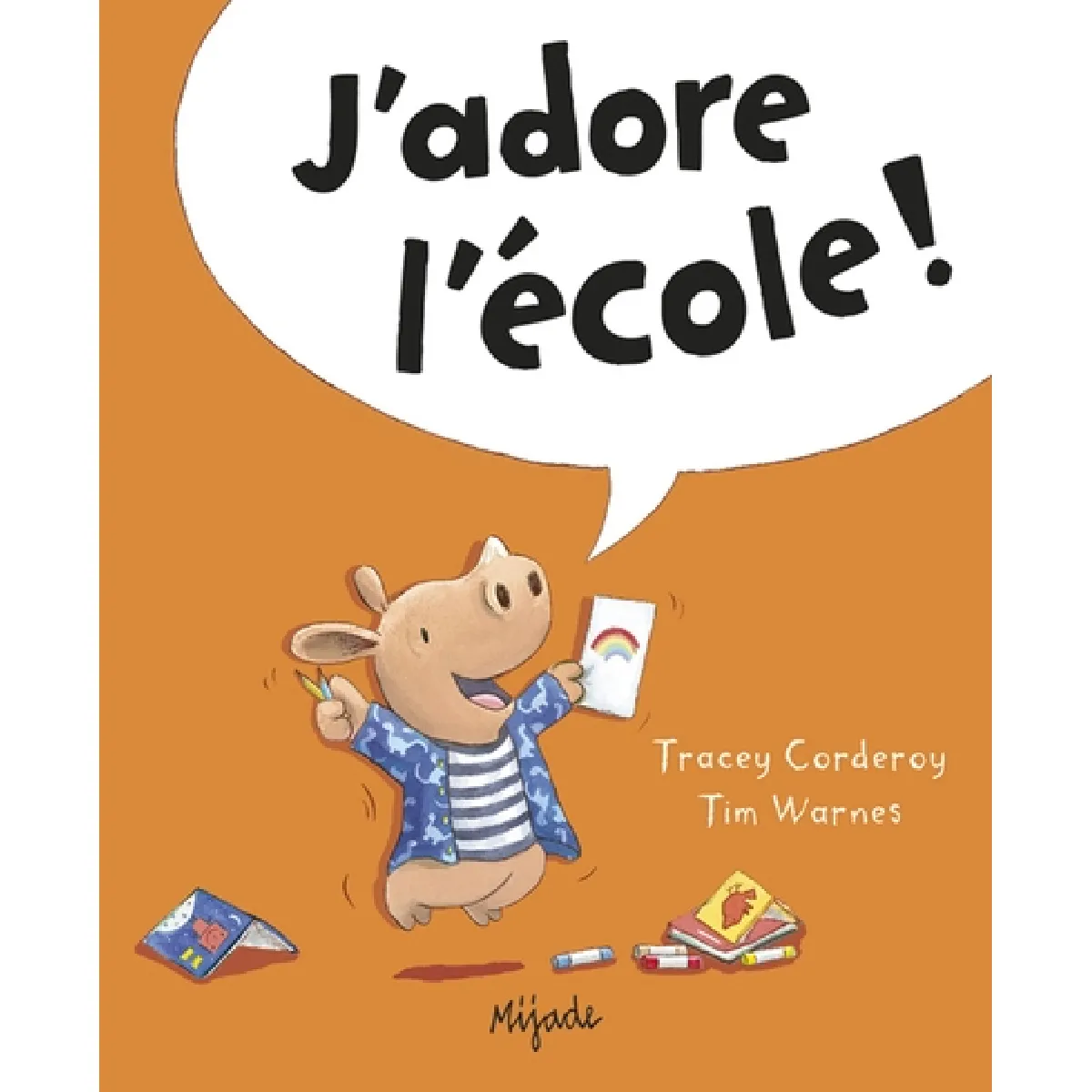 J'adore l'école ! · Occasion